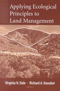 Applying Ecological Principles to Land Management cover