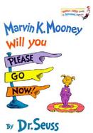 Marvin K. Mooney, Will You Please Go Now! cover