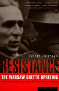 Resistance The Warsaw Ghetto Uprising cover