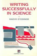 Writing Successfully in Science cover