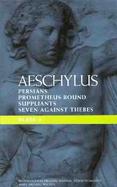 Plays One/Persians, Seven Against Thebes, Suppliants, Prometheus Bound (volume1) cover