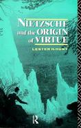 Nietzsche and the Origin of Virtue cover