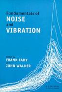 Fundamentals of Noise and Vibration cover