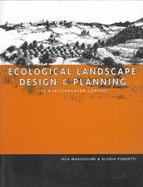 Ecological Landscape Design and Planning The Mediterranean Context cover