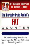 The Carbohydrate Addict's Fat Counter cover