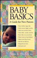 Baby Basics: A Guide for New Parents cover