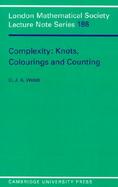 Complexity Knots, Colourings and Counting cover
