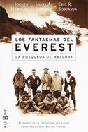 Los Fantasmas Del Everest/Ghosts of Everest LA Busqueda De Mallory cover