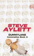Dummyland Book Three of the Accomplice Series cover