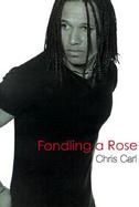 Fondling a Rose cover