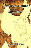 Historical Outline of China cover