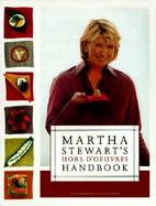 Martha Stewart's Hors D'Oeuvres Handbook cover