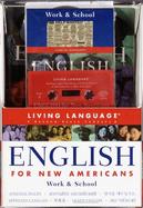 English for New Americans: Work and School with Cassette(s) cover