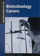 Opportunities in Biotechnology Careers cover