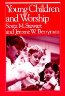 Young Children and Worship cover