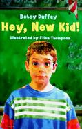Hey, New Kid! cover