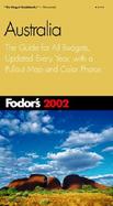 Fodor's Australia: Completely Updated Every Year, Color Photos and Pull-Out Map, Smart Travel Tips from A to Z cover