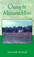 Chasing the Minnesota Moon cover