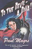 To the Devil A Diva cover