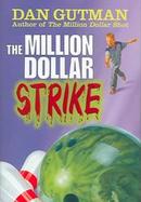 The Million Dollar Strike cover