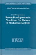 Iutam Symposium on Recent Developments in Non-Linear Oscillations of Mechanical Systems Proceedings of the Iutam Symposium Held in Hanoi, Vietnam, Mar cover