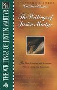 The Writings of Justin Martyr cover