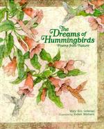 The Dreams of Hummingbirds: Poems from Nature cover