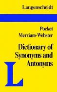 Langenscheidt's Pocket Merriam-Webster Dictionary of Synonyms and Antonyms cover