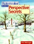 Watercolor Basics Perspective Secrets cover
