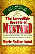 The Incredible Secrets of Mustard cover