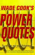 Wade Cook's Power Quotes (volume1) cover