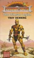 The Crimson Legion: Dark Sun Novels, Prism Pentad, Book 2 cover