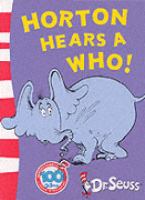 Horton Hears a Who: Yellow Back Book (Dr Seuss Yellow Back Book) cover