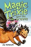 Magic Trixie and the Dragon cover