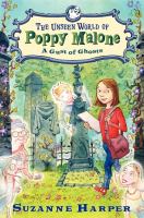 The Unseen World of Poppy Malone #2: A Gust of Ghosts cover