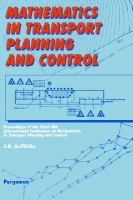 Mathematics in Transport Planning and Control Proceedings of the 3rd Ima International Conference on Mathematics in Transport and Planning Control cover