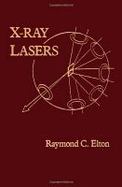 X-Ray Lasers cover