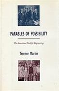Parables of Possibility The American Need for Beginnings cover