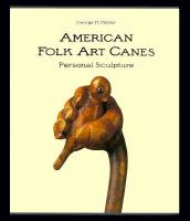 American Folk Art Canes: Personal Sculpture cover