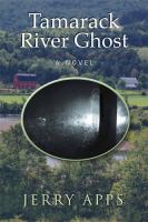Tamarack River Ghost : A Novel cover