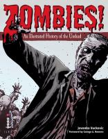 Zombies! : An Illustrated History of the Undead cover