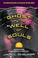 Ghost of the Well of Souls cover