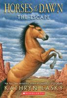 Horses of the Dawn #1: the Escape cover