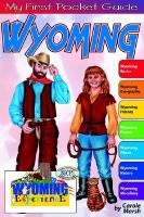 My First Guide About Wyoming cover
