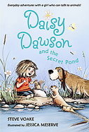 Daisy Dawson and the Secret Pond cover