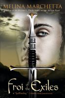 Froi of the Exiles : The Lumatere Chronicles cover