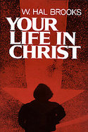 Your Life In Christ cover