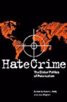 Hate Crime: The Global Politics of Polarization cover