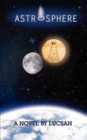 Astrosphere : A Novel cover