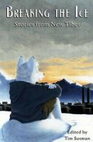 Breaking the Ice (Stories from New Tibet) cover